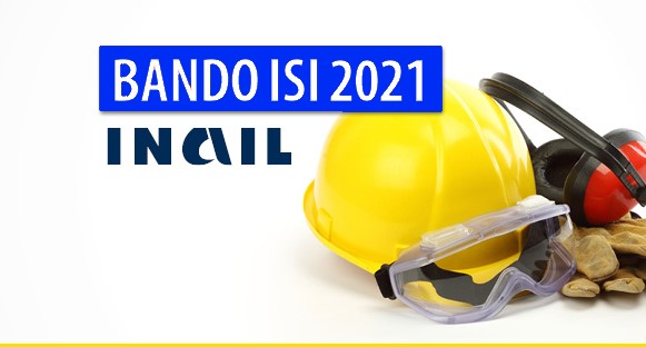 BANDO INAIL ISI 2021